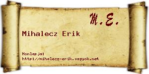 Mihalecz Erik névjegykártya